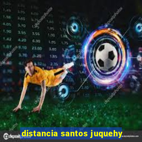 distancia santos juquehy